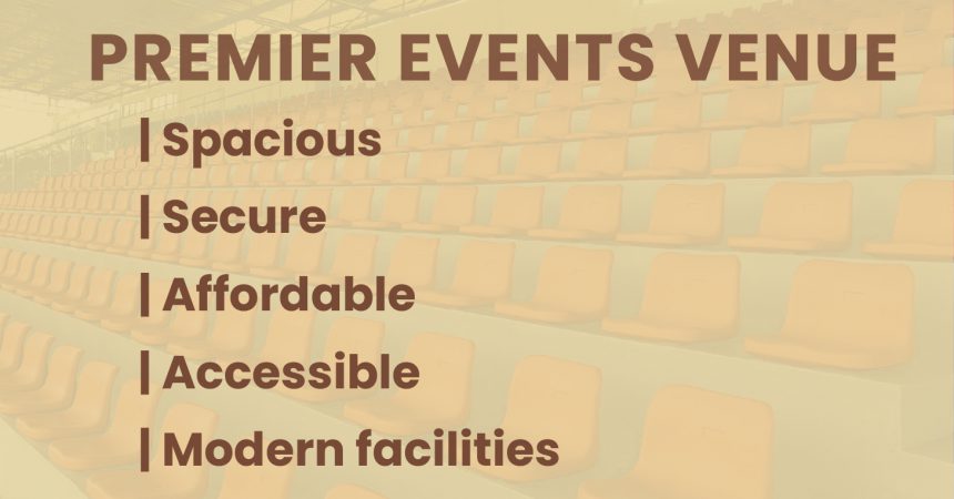 Premium venue facility
